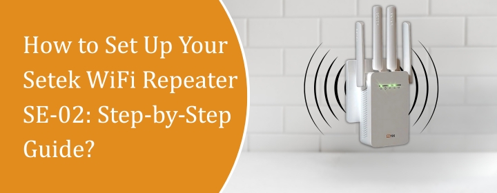 Setek WiFi Repeater
